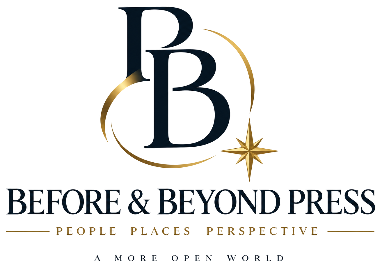 Before & Beyond Press. People, places, perspective. A more open world.